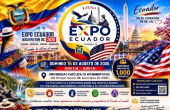 🇪🇨 EXPO ECUADOR WASHINGTON DC 2026: Ecuador abre sus puertas al mundo desde la capital de los Estados Unidos